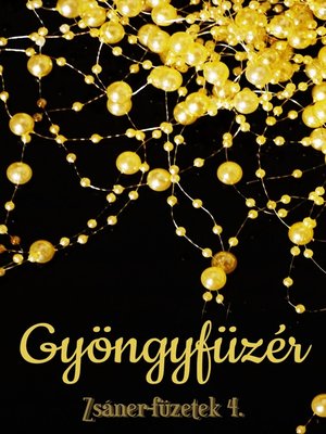 cover image of Gyöngyfüzér